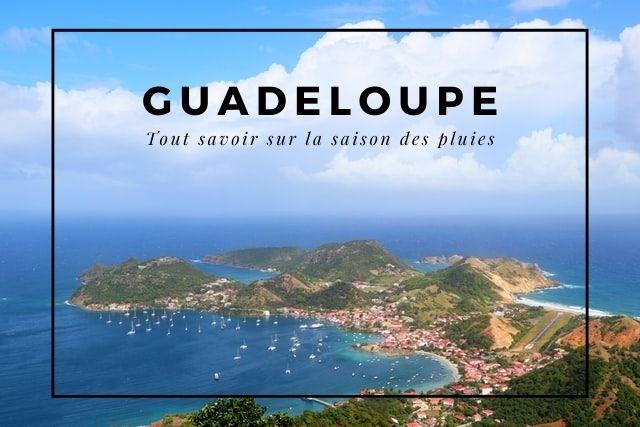 Guadeloupe Conseils de voyage
